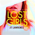 The generation of lost girls cover image