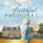 A Faithful Proposal cover image