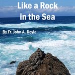 Like a Rock in the Sea cover image