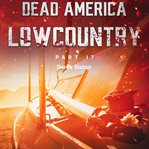 Dead america - lowcountry cover image