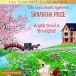 Amish Dead & Breakfast cover image