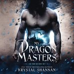 My dragon masters cover image