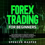 Forex Trading for Beginners cover image