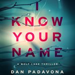 I Know Your Name cover image