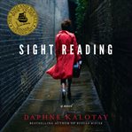 Sight reading : a novel cover image