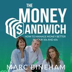 The Money Sandwich cover image