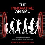 The Innovative Animal cover image