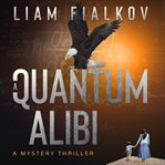 A Quantum Alibi cover image