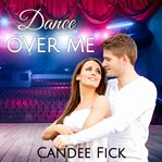 Dance over me cover image