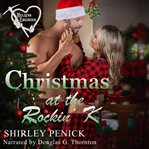 Christmas at the Rockin' K cover image