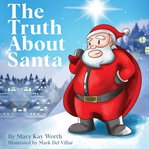 The Truth About Santa cover image
