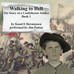 Walking to Hell cover image
