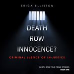 Death Row Innocence? cover image