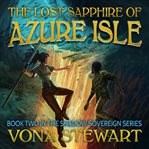 The Lost Sapphire of Azure Isle : Shadow Sovereign cover image