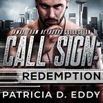 Call Sign: Redemption : Redemption cover image