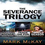The Severance Trilogy cover image