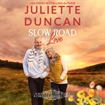 Slow Road to Love cover image