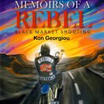 Memoirs of a Rebel cover image