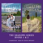 Lingering Shadows & Facing the Shadows : A Christian Romance cover image