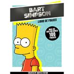 Bart Simpson: Book of Quotes (100+ Selected Quotes) cover image