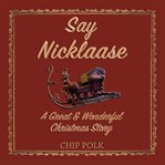 Say Nicklaase cover image