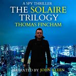 The Solaire Trilogy : Books #1-3 cover image