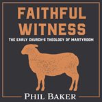 Faithful Witness cover image