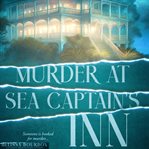 Murder at Sea Captain's Inn cover image