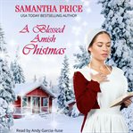 A Blessed Amish Christmas cover image