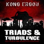 Triads & Turbulence, Volume One cover image
