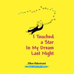 I Touched a Star in My Dream Last Night cover image
