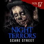Night terrors, volume 17. Vol. 17 cover image