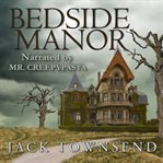 Bedside Manor cover image