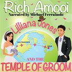 Lilliana Jones and the Temple of Groom cover image