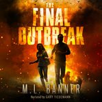 The Final Outbreak cover image