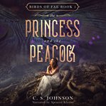 The princess and the peacock cover image