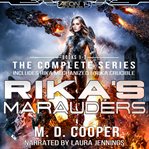 Rika's marauders: the complete series cover image