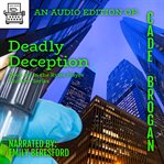 Deadly deception cover image