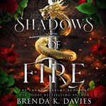 Shadows of Fire (The Shadow Realms, Book 1) cover image