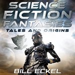 Science Fiction Fantasies cover image