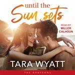 Until the Sun Sets cover image