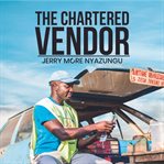 The  Chartered Vendor cover image
