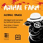 Animal Farm : Abridged for Intermediate English-language Students (B1/B2) cover image