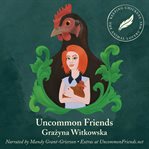 Uncommon Friends cover image