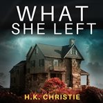 What she left cover image