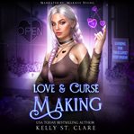 Love & Curse Making cover image