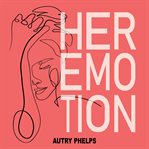 Her Emotion cover image