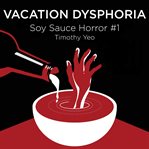 Vacation Dysphoria cover image