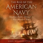 Rise of the American Navy cover image
