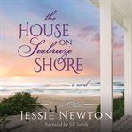 The  House on Seabreeze Shore cover image